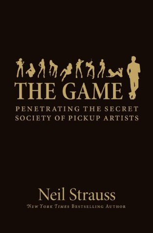 Neil Strauss: The Game (2012, It Books)