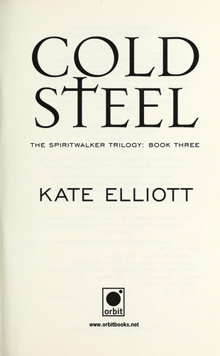 Kate Elliott: Cold Steel (2013)