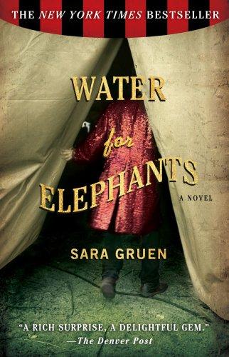 David LeDoux, Sara Gruen, John Randolph Jones: Water for Elephants (EBook, 2010, Algonquin Books)