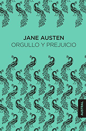 José C. Vales, Jane Austen: Orgullo y prejuicio (Hardcover, 2015, Austral)