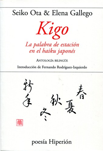 Various: Kigo : la palabra de estación en el haiku japonés (2013, Hiperión)
