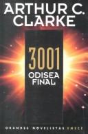 Arthur C. Clarke: 3001, odisea final (Paperback, 1997, Emece Editores)