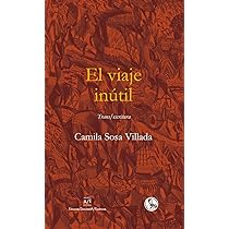 Camila Sosa Villada: El viaje inútil (Spanish language)