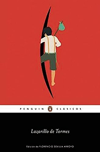 Anonymous: Lazarillo de Tormes / The Guide Boy of Tormes (Paperback, Penguin Clásicos)