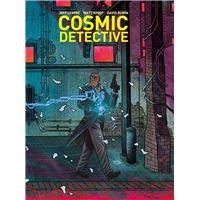 Jeff Lemire, David Rubín, Santiago García Fernández, Matt Kindt: Cosmic Detective (Hardcover, Espagnol language, 2022, ASTIBERRI EDICIONES)