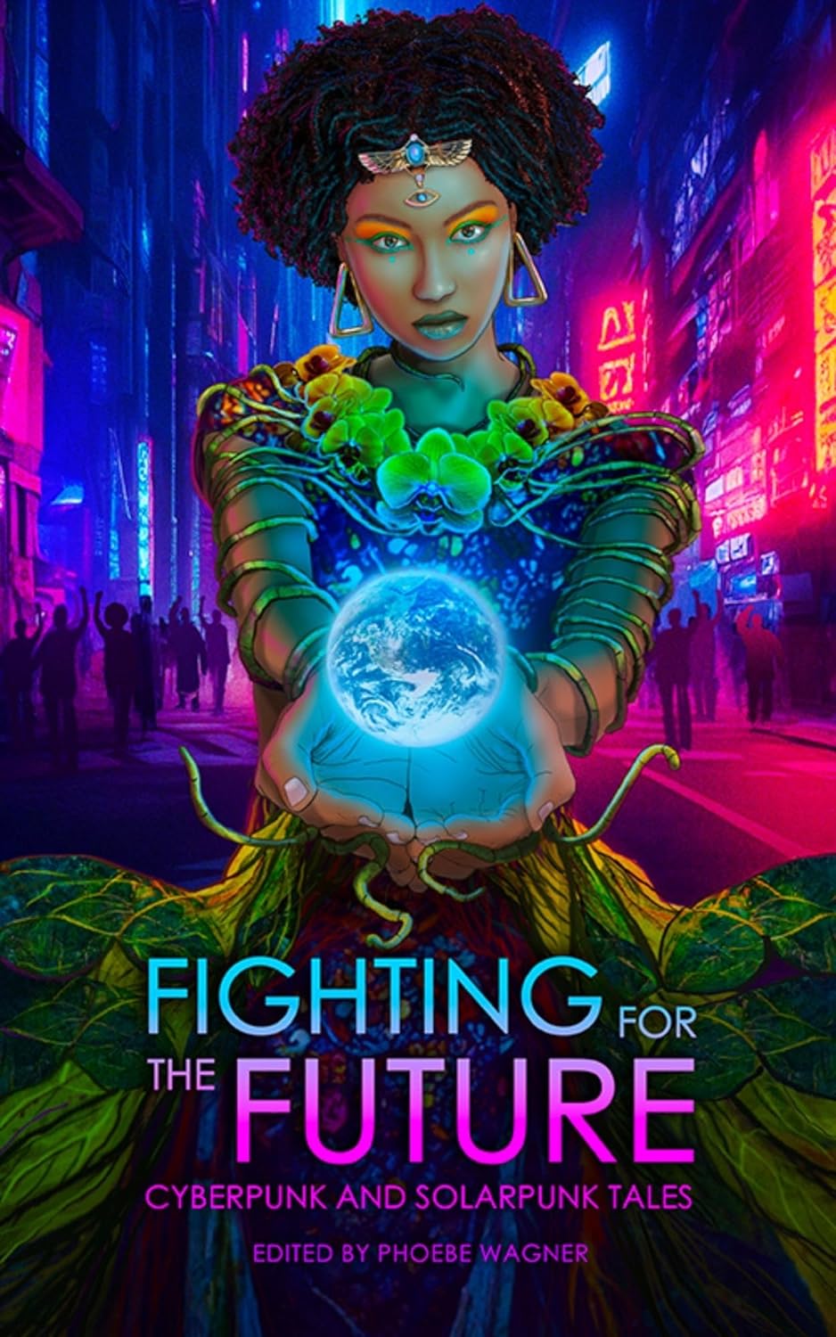 Phoebe Wagner: Fighting for the Future (EBook, Android Press)