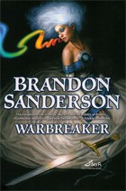 James Yaegashi, Brandon Sanderson: Warbreaker (2009, Tor)