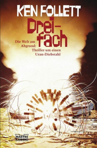 Ken Follett: Dreifach (EBook, German language, 2009, luebbe digital)