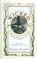 Gregory Maguire: Wicked (2000, Turtleback Books Distributed by Demco Media)