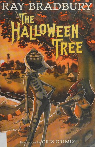 Ray Bradbury: The Halloween tree (2015, Alfred A. Knopf)