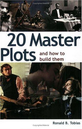 Ronald B. Tobias: 20 Master Plots (Paperback, 2003, Writer's Digest Books)