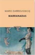 Marie Darrieussecq: Marranadas (Paperback, 1999, Quinteto)