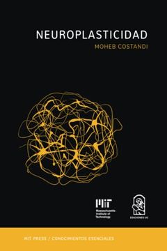 Moheb Costandi: Neuroplasticidad (Paperback, Español language, 2021, Ediciones Universidad Católica de Chile)