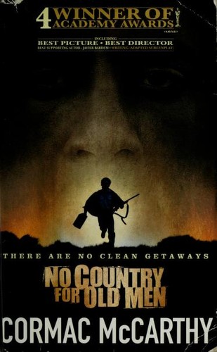 Cormac McCarthy: No country for old men (2007, Picador)