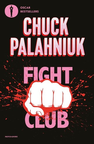 Chuck Palahniuk: Fight Club (Italian language, 2022, Mondadori)