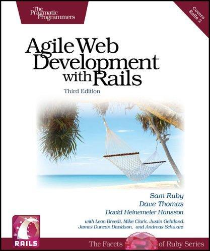 Sam Ruby, Dave Thomas, David Heinemeier Hansson: Agile web development with rails (2009, The Pragmatic Programmer, LLC)