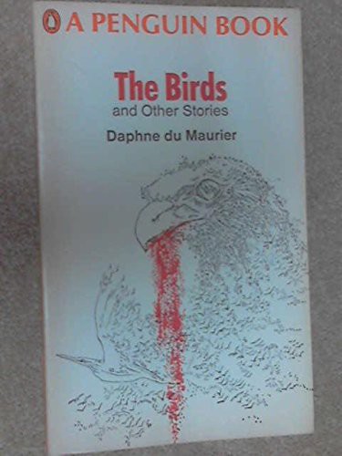 Daphne du Maurier: The Birds and Other Stories (Paperback, Penguin Books)