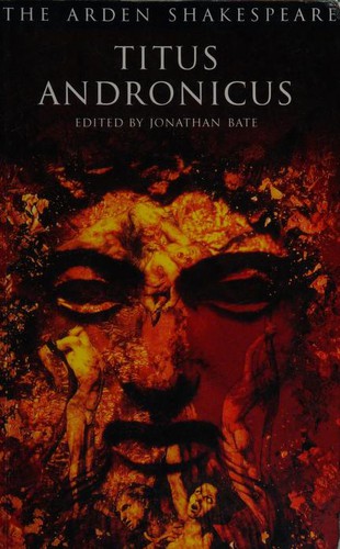 Jonathan Bate: Titus Andronicus (Paperback, 1995, Arden)