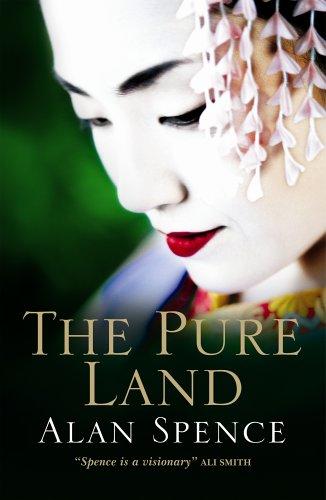 Alan Spence: Pure Land (Hardcover, 2006, Canongate Books Ltd)