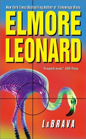 Elmore Leonard: LaBrava (HarperTorch)