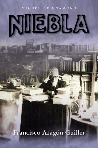 Miguel de Unamuno: Niebla (Paperback, Spanish language, 2007, Juan de la Cuesta)