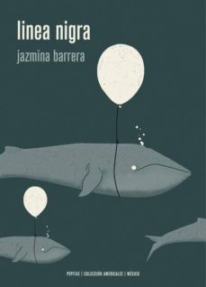 Jazmina Barrera Velázquez: Línea nigra : ensayo de novela sobres embarazos y terremotos (Spanish language, 2020, Pepitas de calabaza)