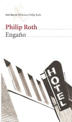 Philip Roth: Engaño (2009, Seix Barral)