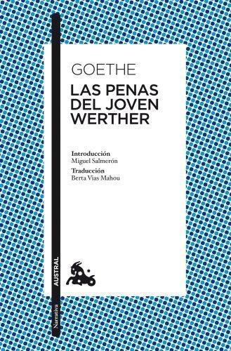Johann Wolfgang von Goethe: Penas del joven Werther, Las (Spanish language)