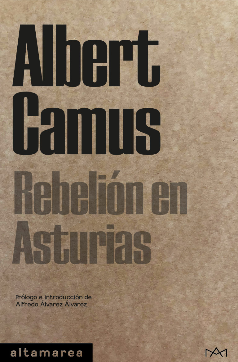 Albert Camus: Rebelión en Asturias (Paperback, altamarea)