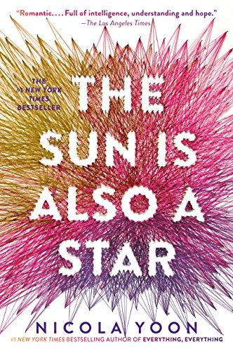 Nicola Yoon: The Sun is Also a Star (Hardcover, Thorndike Press Large Print)