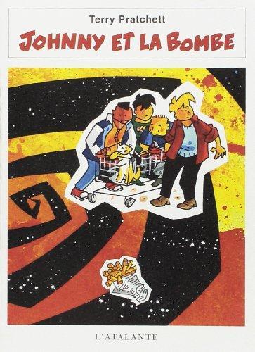 Terry Pratchett: Johnny et la Bombe (French language, 1997, L'Atalante)