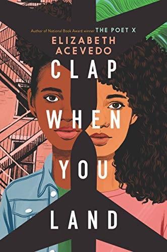 Elizabeth Acevedo: Clap When You Land (2020)