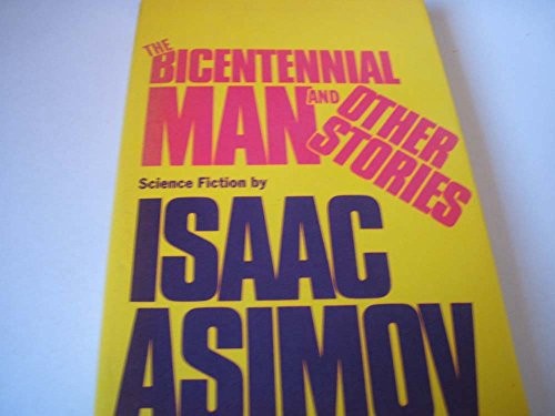 Isaac Asimov: The bicentennial man, and other stories (1977, Gollancz)
