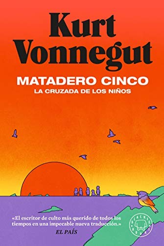 Kurt Vonnegut: Matadero Cinco (Spanish language, 2021, Blackie Books)