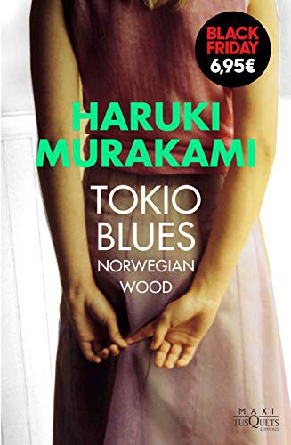 Haruki Murakami, Lourdes Porta: Tokio Blues (Hardcover, 2020, Maxi-Tusquets)