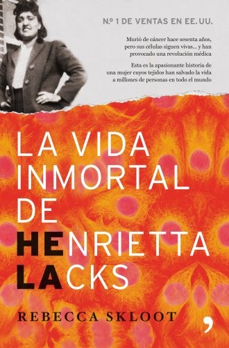 Rebecca Skloot, María Jesús Asensio Tudela: La vida inmortal de Henrietta Lacks (Paperback, Ediciones Martínez Roca)