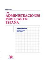 Salvador Parrado-Díez, César Colino Cámara, José Antonio Olmeda Gómez: Las administraciones públicas en España (Paperback, 2012, Tirant lo Blanch)