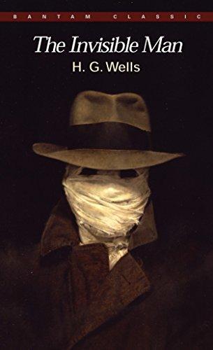 H. G. Wells: The Invisible Man: A Grotesque Romance (Bantam Classic) (1983)