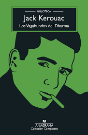 Los Vagabundos del Dharma (Paperback, Español language, 2022, Anagrama)