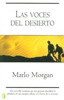 Marlo Morgan: Las voces del desierto (Paperback, Spanish language, 2005, Ediciones B)