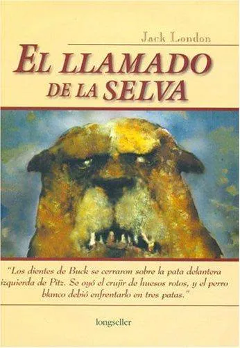 Jack London: El llamado de la selva (Spanish language, 2004)
