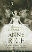 Anne Rice: Cantico de sangre (Hardcover, Spanish language, 2006, Ediciones B)