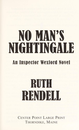 Ruth Rendell: No man's nightingale (2014)