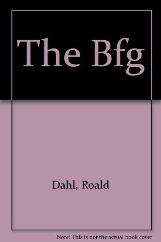 Roald Dahl: The Bfg (Hardcover, Demco Media)