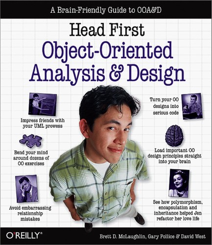 Brett McLaughlin: Head first object-oriented analysis and design (2007, O'Reilly)