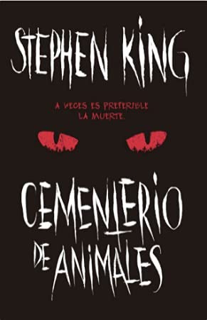 Stephen King: CEMENTERIO DE ANIMALES (Paperback, 2020, DEBOLSILLO)