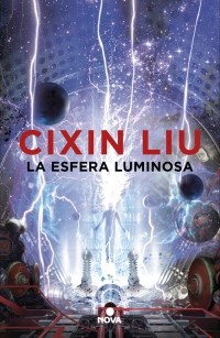 La esfera luminosa (Paperback, Spanish language, 2019, Nova)