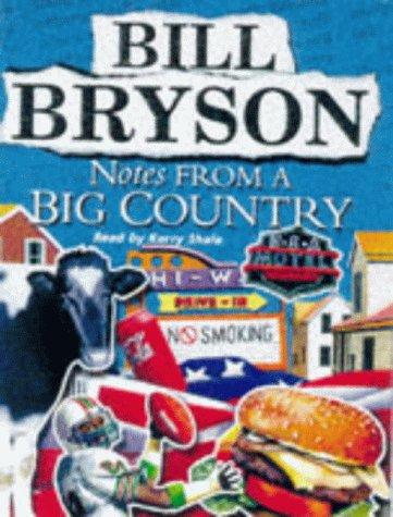 Bill Bryson: Notes from a Big Country (AudiobookFormat, Bantam Books-Audio)