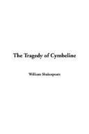 William Shakespeare: The Tragedy of Cymbeline (Hardcover, 2003, IndyPublish.com)