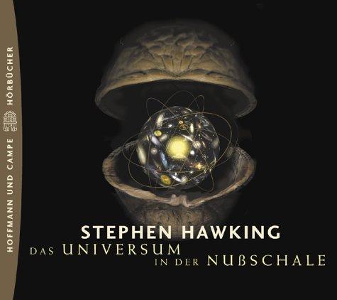 Stephen Hawking, Frank Arnold, Siemen Rühaak, Andrea Wolf: Das Universum in der Nußschale (AudiobookFormat, German language, Hoffmann und Campe Verlag)